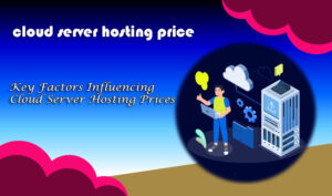 cloud server hosting price